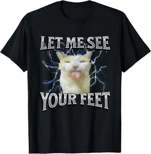100% Cotton Your Feet Funny Offensive Cat Meme Bootleg Graphic T-Shirt for Men Women