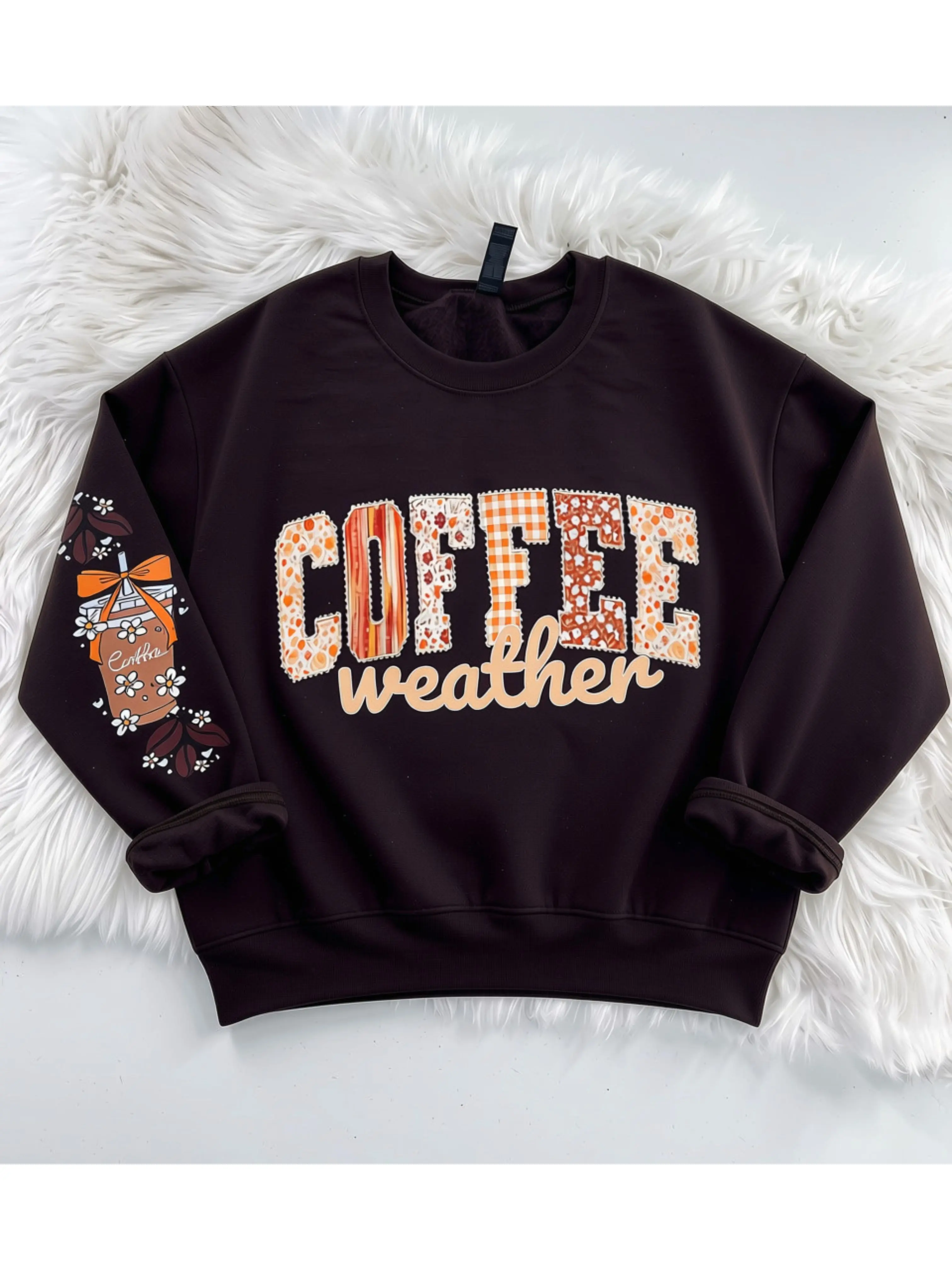 Coffee Weather Patchwork Font Coffee Lover Sweatshirt or Hoodie with Sleeve Prints Comfy Unisex Tops Oversized Cotton/Poly Blend Soft Fabric Pullover Womenswear Cute