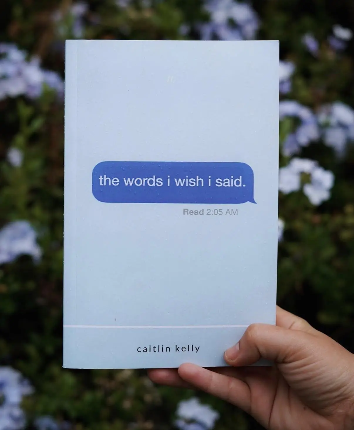 The Words I Wish I Said - Poetry Book by Caitlin Kelly | Heartbreak Poetry, Love Softcover Literature Book