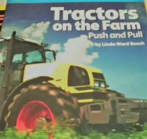 USED-National Geographic Science 1-2 (Physical Science: Pushes and Pulls): Become an Expert: Tractors on the Farm Push and Pull by National Geographic Learning (Paperback)