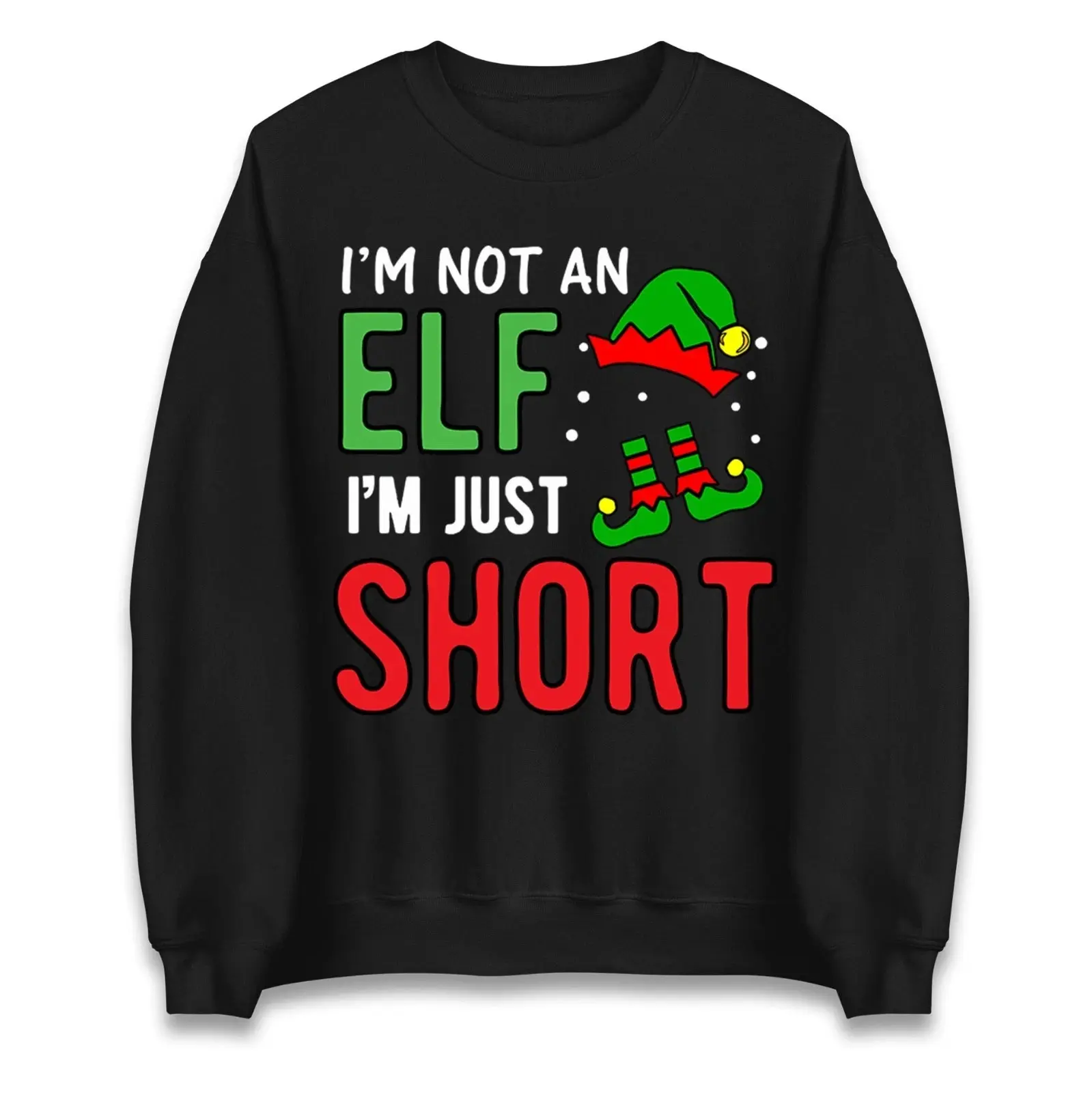 I am not an elf i am just short Funny christmas Jumper, Unisex Xmas Funny Jumper