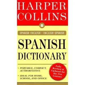 USED-HarperCollins Spanish Dictionary: Spanish-English/English-Spanish by HarperCollins (Unknown)
