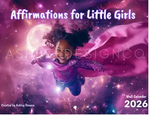 2026 Affirmation Calendar for Little Girls | Handmade Wall Calendar | Representation & Daily Inspiration