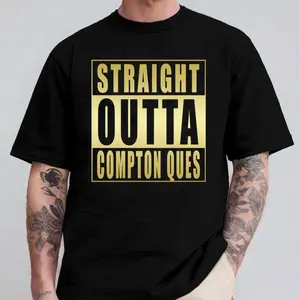 Straight Outta Compton Ques Apparel TShirt