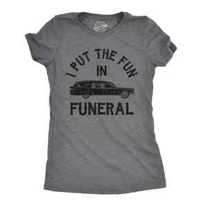 Womens I Put The Fun In Funeral T Shirt Funny Dead Halloween Tee Funny Womens T Shirts Cute Vintage Fashion Casual Ladies T-Shirt Gift Halloween Tops for Women Women's Novelty Tees Dark Grey