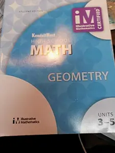 USED-KENDALL HUNT HIGH SCHOOL MATH GEOMETRY UNITS 3-5 by KENDALL HUNT (Paperback)