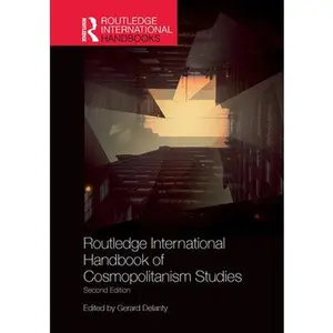 USED-Routledge International Handbook of Cosmopolitanism Studies: 2nd edition (Paperback)