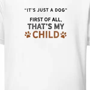 That's My Child Dog Shirt - Personalized Pet Apparel