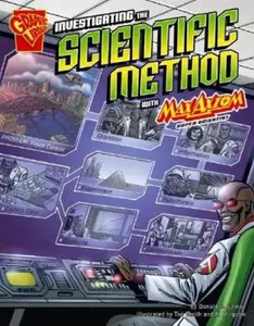 USED-Investigating the Scientific Method with Max Axiom, Super Scientist (Graphic Science) by Lemke (Unknown)