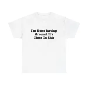 Done Fartin Tee