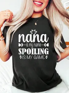 Gifts For Nana Grandma Nana Is My Name T-Shirt Women Graphic Print T Shirt, Casual Crew Neck Short Sleeve Top, Cotton Knit Fabric, Regular Fit, All-Season Wear