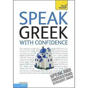 USED-Teach Yourself Speak Greek with Confidence (Teach Yourself Conversations) by Hara Garoufalia-Middle (Unknown)