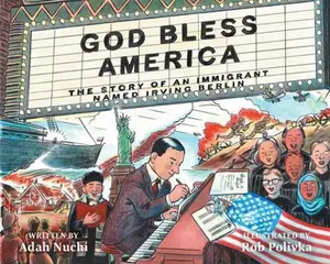 USED-God Bless America: The Story of an Immigrant Named Irving Berlin by Nuchi, Adah (Hardcover)