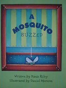USED-A Mosquito Buzzed [Emergent] by Kana Riley (Paperback)