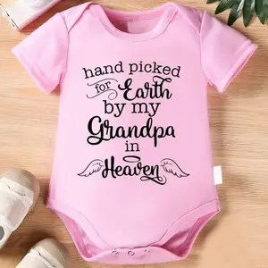 100% Cotton Baby Onesies Hand Picked For Earth By My Grandpa In Heaven Letter Print Soft Versatile Round Neck Baby Onesies