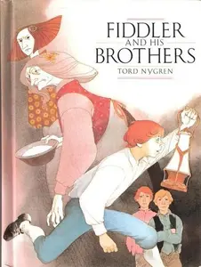 USED-Fiddler and His Brothers by Tord Nygren (1987-03-01) by unknown author (Hardcover)