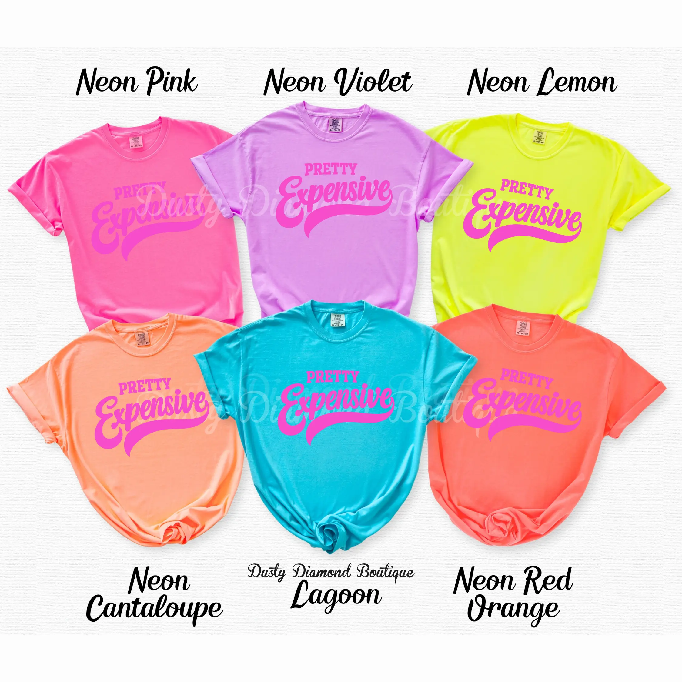 Pretty Expensive Comfort Color T-Shirt