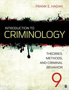 USED-Introduction to Criminology: Theories, Methods, and Criminal Behavior by Hagan, Frank E. (Paperback)
