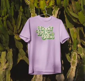 Good Luck Babe Comfort Colors Tee
