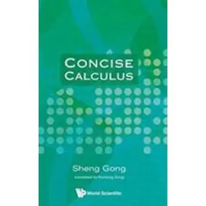 USED-Concise Calculus by Gong Sheng (Hardcover)