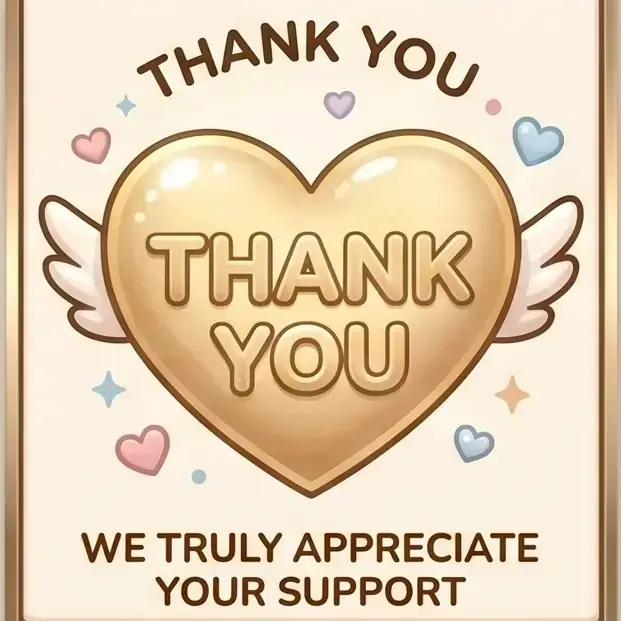 Thank you for your purchase! Please feel free to contact us anytime if you have any questions. Thank you for your support.