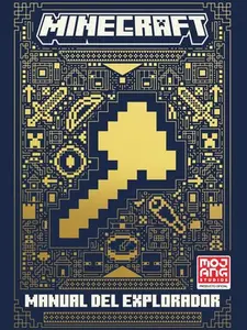 Minecraft oficial: Manual de explorador (Minecraft: Handbook of Explorers – Spanish Edition) by Mojang AB [Hardback Book]