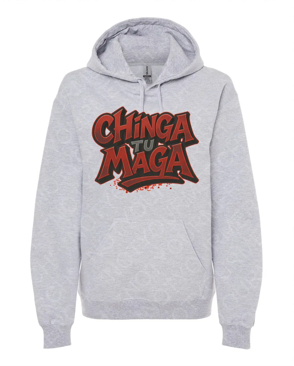 Chinga Tu Maga Hoodie | Graffiti Style Protest Hoodie | Anti-Trump Unisex Sweatshirt | Bold Political Graphic
