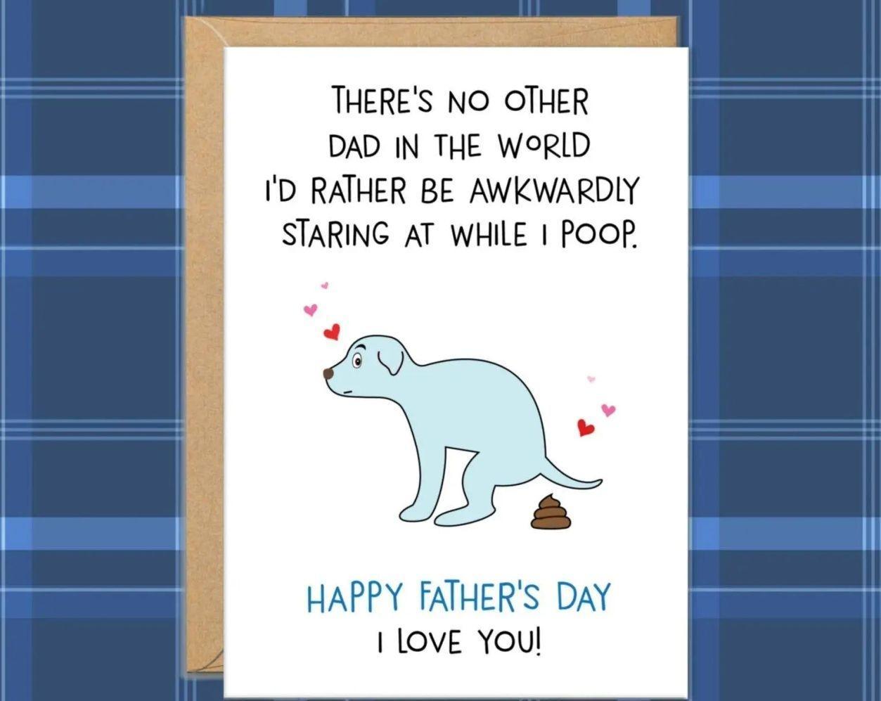 Funny Dog Father’s Day Card, Card to Dad from the Dog, Pooping Puppy Greeting Card, Dog Dad Gift Card jun4