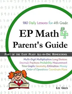 USED-EP Math 4 Parent's Guide: Part of the Easy Peasy All-in-One Homeschool by Lee Giles (Paperback)