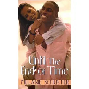 USED-Until The End of Time (Arabesque) by Melanie Schuster (Unknown)