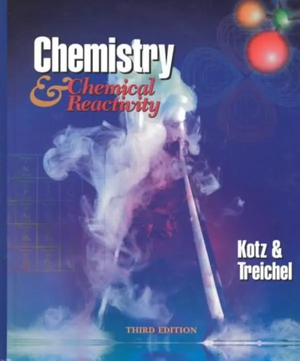 USED-Chemistry & Chemical Reactivity by John C. Kotz (Hardcover)