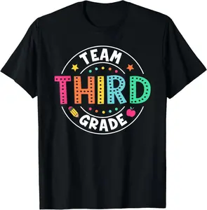 Team Third Grade Teacher Back To School 3rd Grade Squad T-Shirt Graphic tees