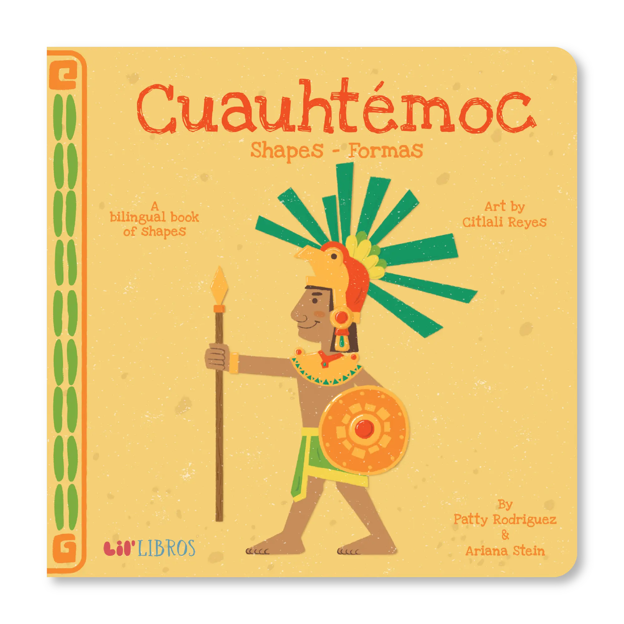 Cuauhtémoc: Shapes / Formas (Bilingual English and Spanish)