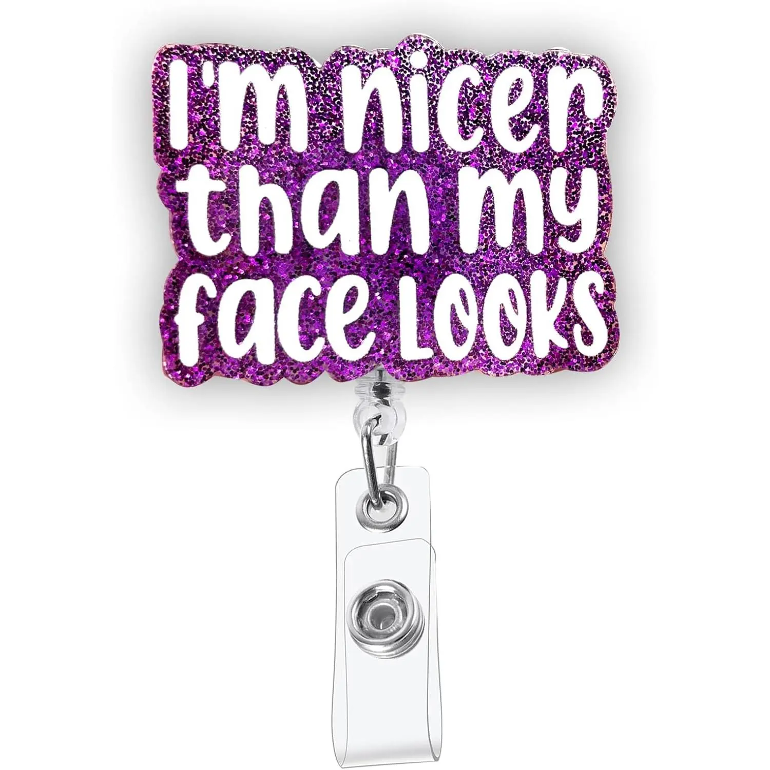 I'm Nicer Than My Face Looks