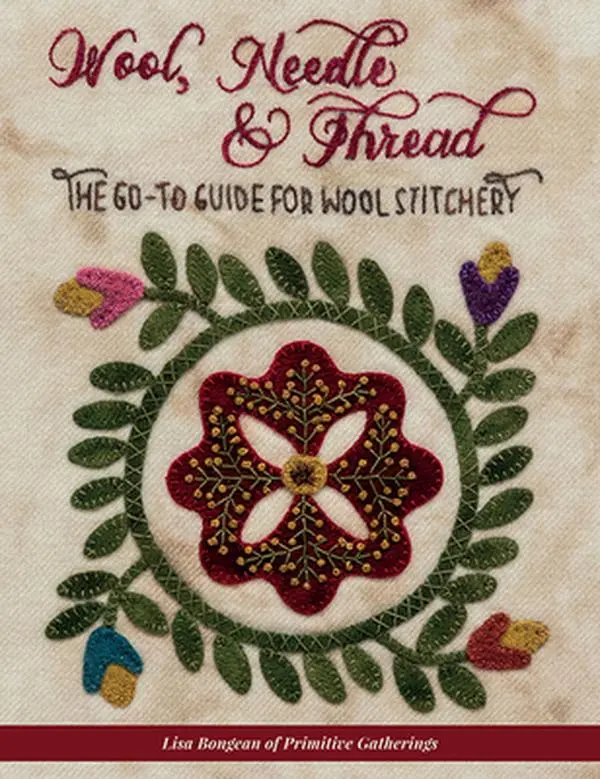 USED Book - Wool, Needle & Thread - The Go-To Guide for Wool Stitchery by Bongean, Lisa (Paperback) - english