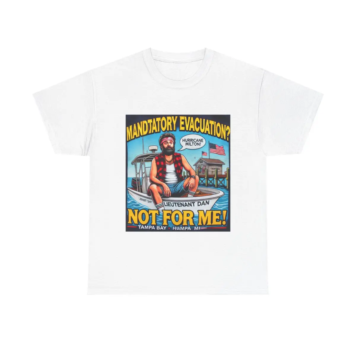 Lieutenant Dan Surviving Hurricane Milton: Unisex Heavy Cotton Tee