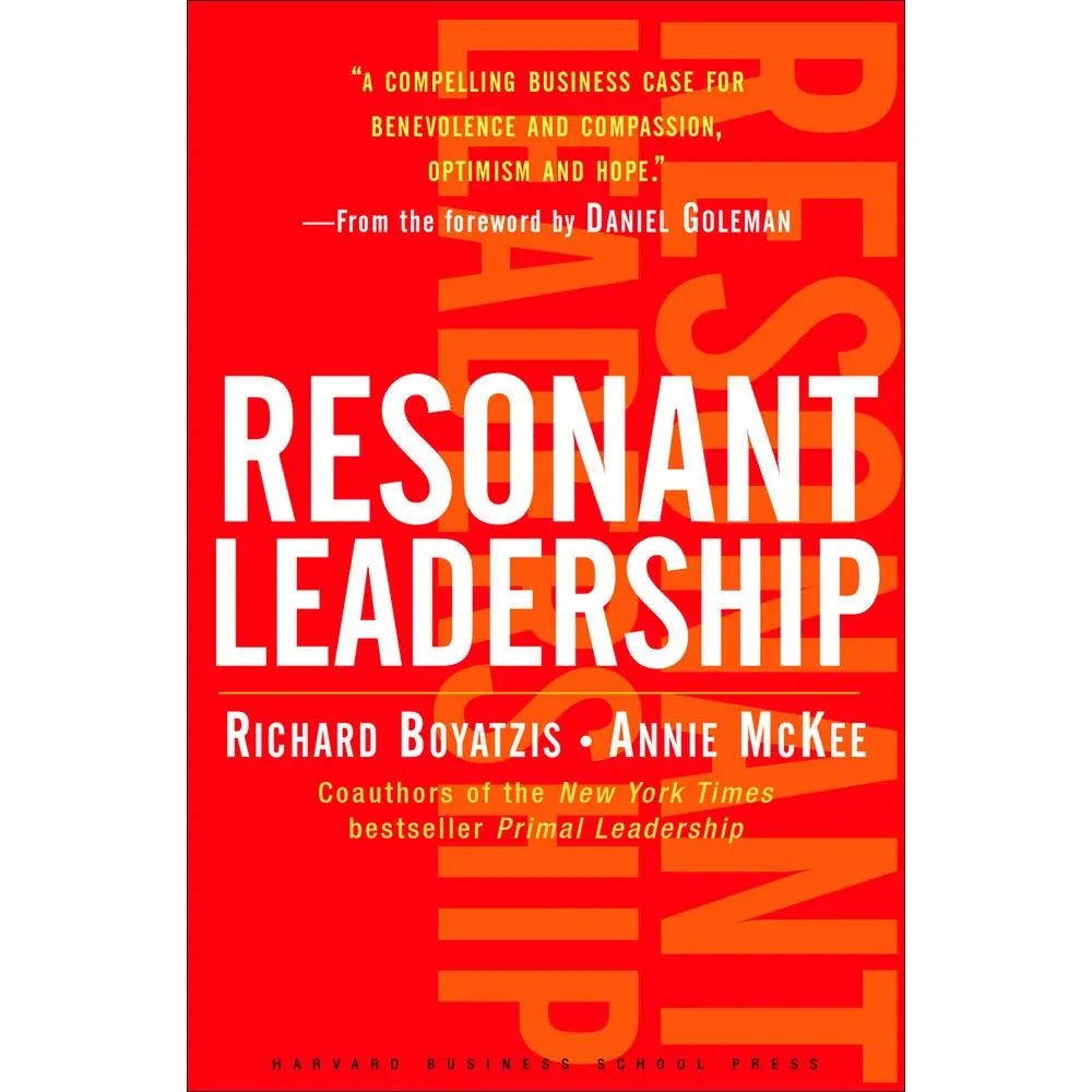 USED Book - Resonant Leadership: Renewing Yourself and Connecting with Others Through Mindfulness, Hope and Compassioncompassion by Boyatzis, Richard (Hardcover) - english