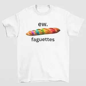 Faguettes T-Shirt Featuring Bold Typography and Humorous Artwork
