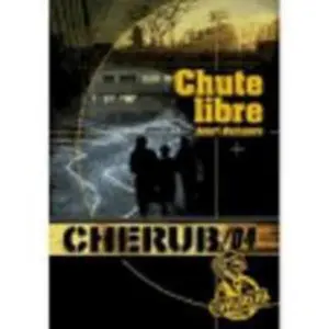 USED-Cherub Mission 4: Chute Libre by Robert Muchamore (Paperback)
