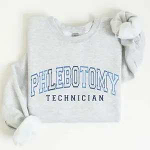 Phlebotomy Technician Sweatshirt, Phlebotomy Technician Graduation Gift, Phlebotomy Tech Team Sweater, Phlebotomist Crew Crewneck Sweatshirt