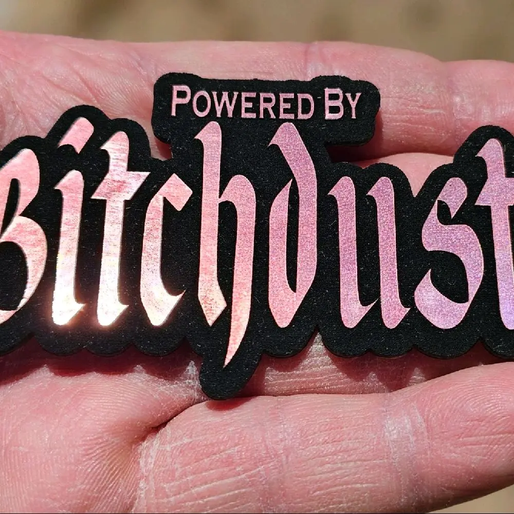 Powered By Bitchdust holographic leatherette patch