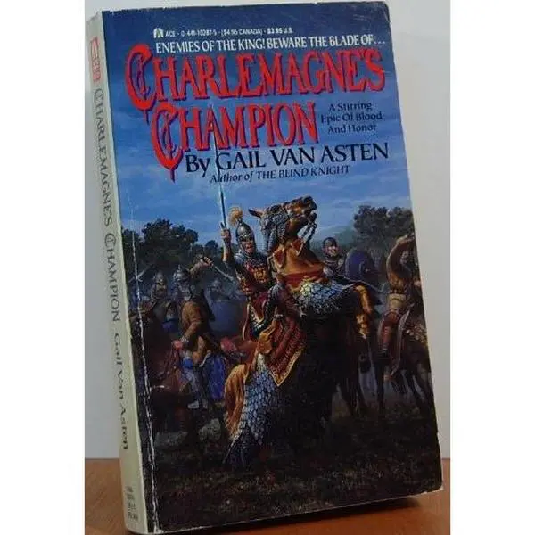 USED-Charlemagne's Champion by Gail Van Asten (Unknown)