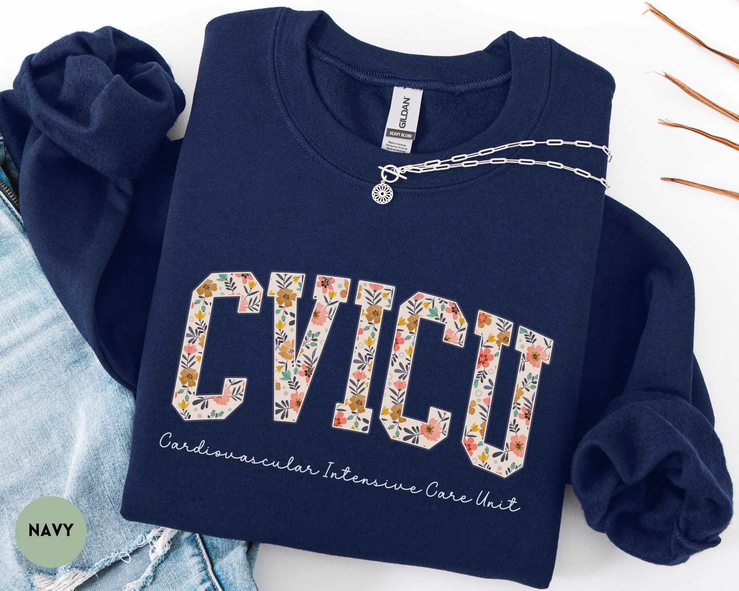 CVICU Nurse T-Shirt OR Sweatshirt, Cardiovascular Intensive Care Unit , Cardiovascular Icu Nurse , Floral CVICU Nurse Gift, Cotton Fabric
