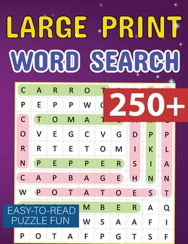 Word Search Book for Adults with Solution: Relaxing Word Search Book for Adults 250 Word Puzzles for Adults Teens and Seniors -- Laura Bidden, Paperback