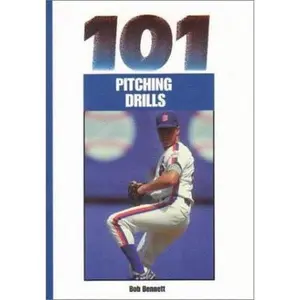 USED-101 Pitching Drills by Bob Bennett (Paperback)