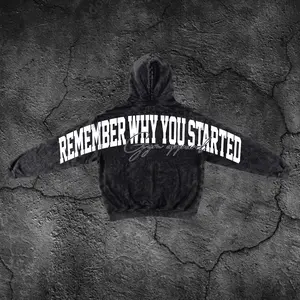 Remember Why You Started Oversized Gym Washed Hoodie, Gym Apparel, Workout Wear, Training Men's Top, Aesthetic Shirt, Discipline, Strength, Focus