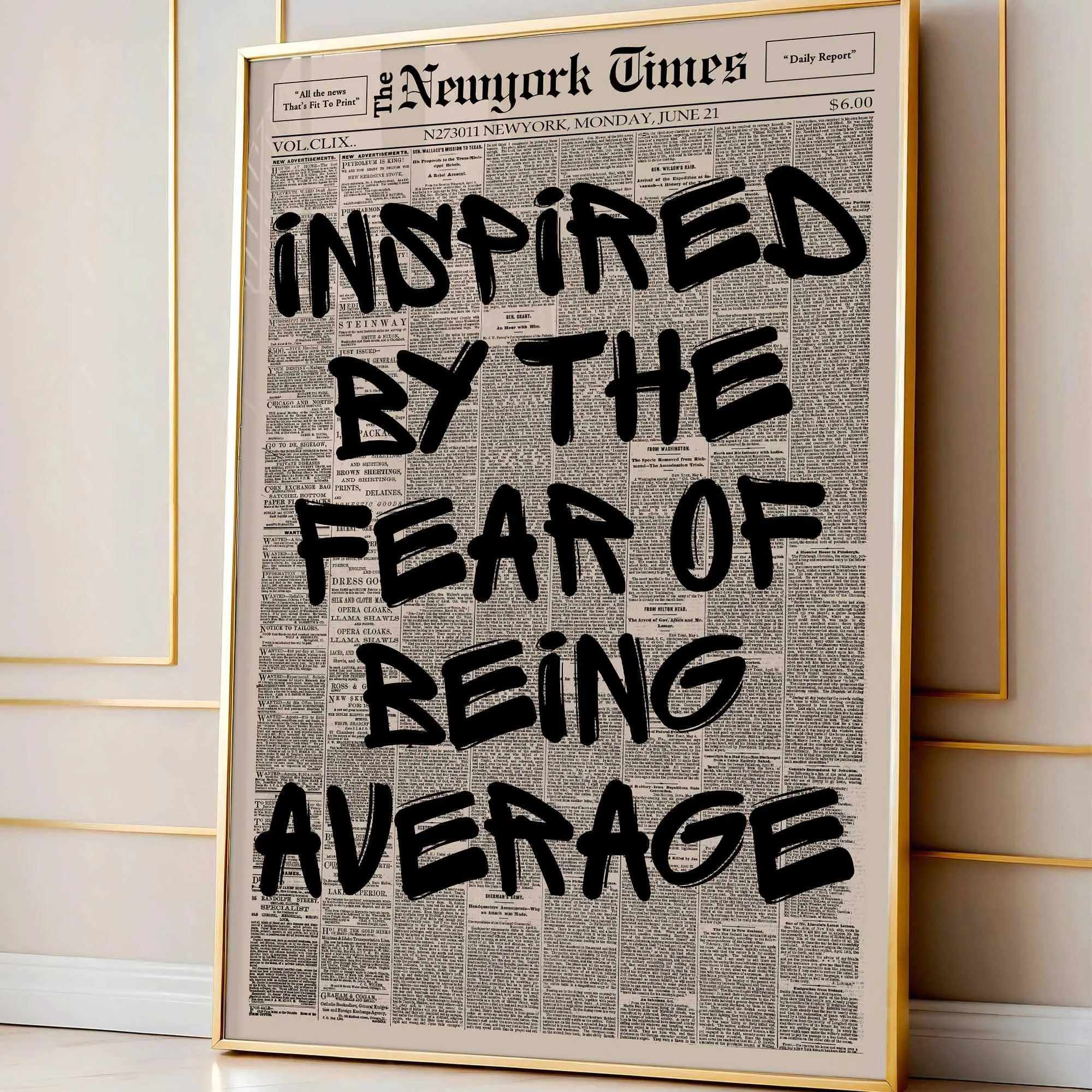 Retro Inspired by the Fear of Being Average Poster, Motivational Newspaper Print, Bold Typography Wall Art, Wall Decor (No Frame)