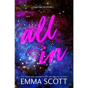 All In : by Emma Scott