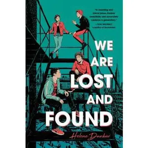 USED-We Are Lost and Found by Dunbar, Helene (Hardcover)