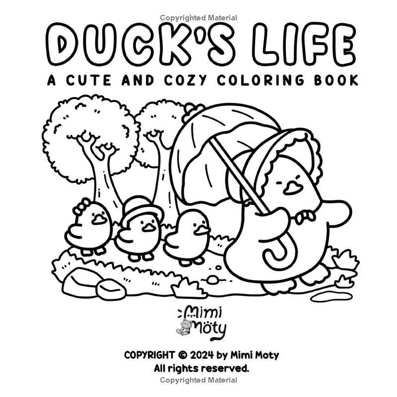 Duck’s Life Coloring Book: Cute &amp; Cozy Ducks for Adults &amp; Teens, Funny ...